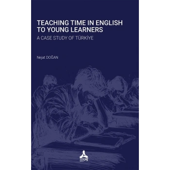 Teaching Time In English To Young Learners A Case Study Of Türkiye