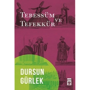 Tebessüm ve Tefekkür