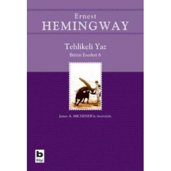 Tehlikeli Yaz - Bütün Eserleri 6