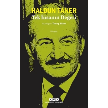 Tek İnsanın Değeri