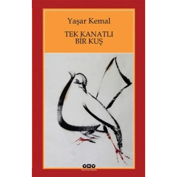 Tek Kanatlı Bir Kuş