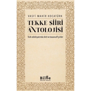 Tekke Şiir Antolojisi