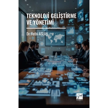 Teknoloji Geliştirme Ve Yönetimi