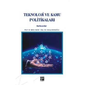 Teknoloji ve Kamu Politikaları