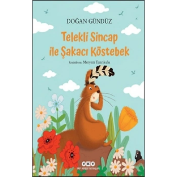 Telekli Sincap ile Şakacı Köstebek