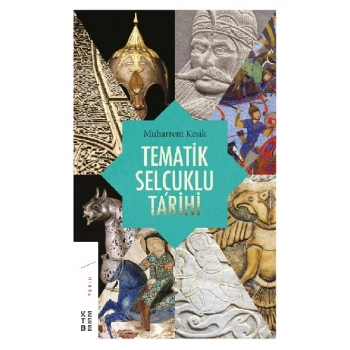 Tematik Selçuklu Tarihi