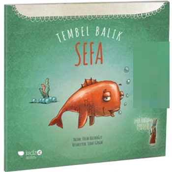 Tembel Balık Sefa