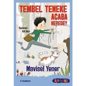 Tembel Teneke Acaba Nerede?