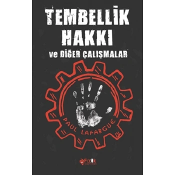 Tembellik Hakkı