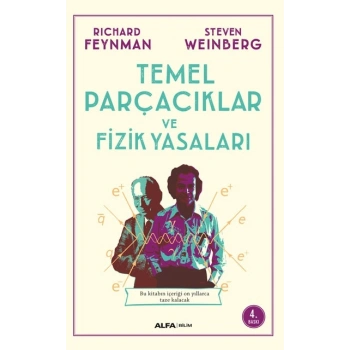 Temel Parçacıklar ve Fizik Yasaları