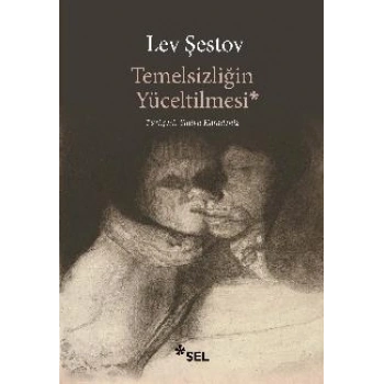 Temelsizliğin Yüceltilmesi