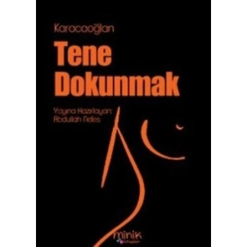 Tene Dokunmak