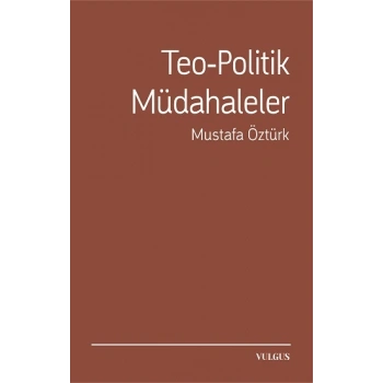 Teo-Politik Müdahaleler