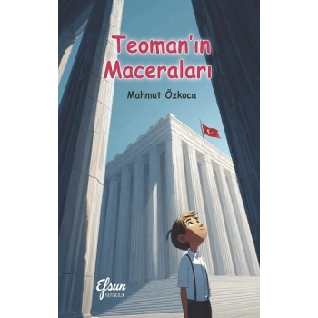 Teoman’ın Maceraları