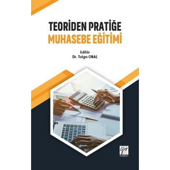 Teoriden Pratiğe Muhasebe Eğitimi