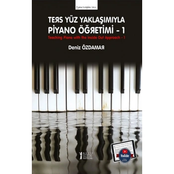 Ters Yüz Yaklaşımıyla Piyano Öğretimi -1