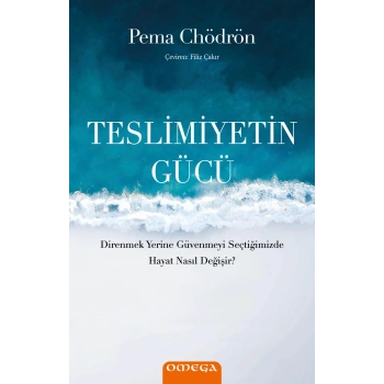 Teslimiyetin Gücü
