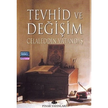 Tevhid ve Değişim