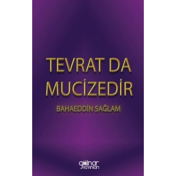 Tevrat Da Mucizedir