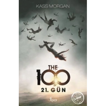 The 100 - 21. Gün (2. Kitap)