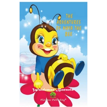 The Adventures of Maya the Bee