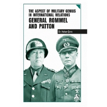 The Aspect of Military Genius in International Relations General Rommel and Patton