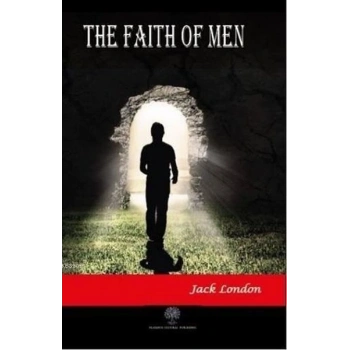 The Faith of Men