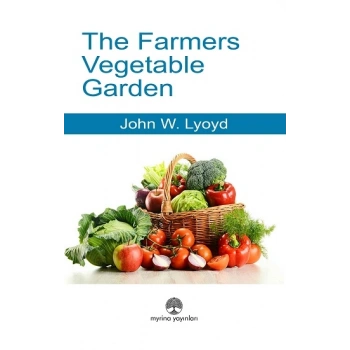 The Farmers Vegetable Garden