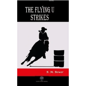 The Flying U Strikes