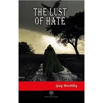 The Lust of Hate