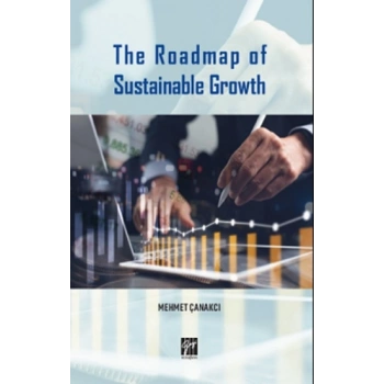 The Roadmap of Sustainable Growth