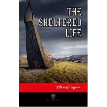 The Sheltered Life