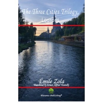 The Three Cities Trilogy, Lourdes