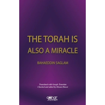 The Torah Is A Miracle