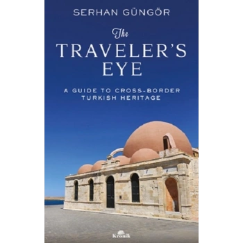 The Traveler’s Eye