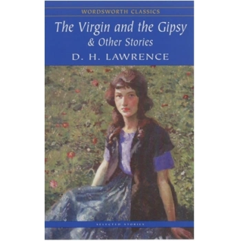 The Virgin and the Gipsy & Other Stories