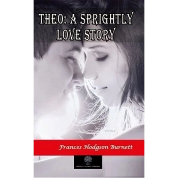 Theo: A Sprightly Love Story