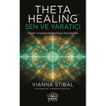 Theta Healing - Sen ve Yaratıcı