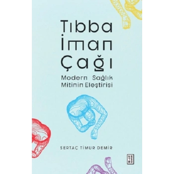 Tıbba İman Çağı