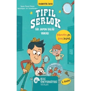 Tıfıl Şerlok - Bir Japon Balığı Vakası