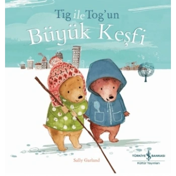 Tig İle Togun Büyük Keşfi