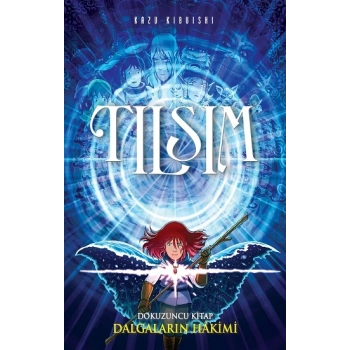 Tılsım - Dokuzuncu Kitap Dalgaların Hakimi
