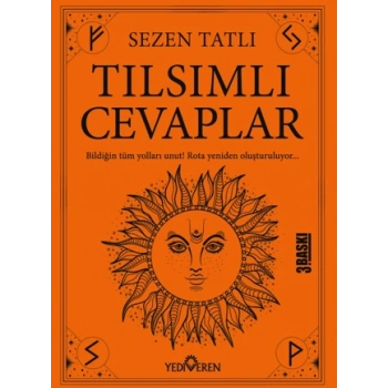 Tılsımlı Cevaplar;Bildiğin Tüm Yolları Unut! Rota Yeniden Oluşturuluyor...