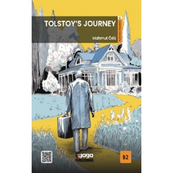 Tolstoy’s Journey