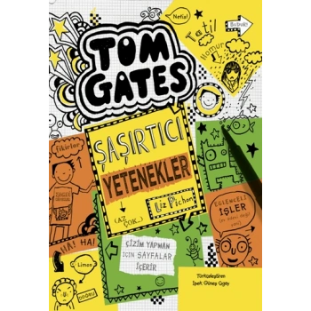 Tom Gates - 10 Şaşırtıcı Yetenekler (Az Çok...)