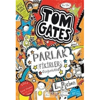 Tom Gates Parlak Fikirler Çoğunlukla (Ciltli)
