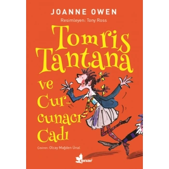 Tomris Tantana ve Curcunacı Cadı