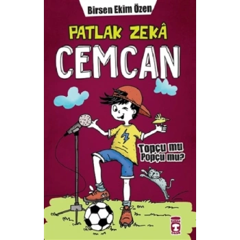 Topçu Mu Popçu Mu? - Patlak Zeka Cemcan 7 (Ciltli)