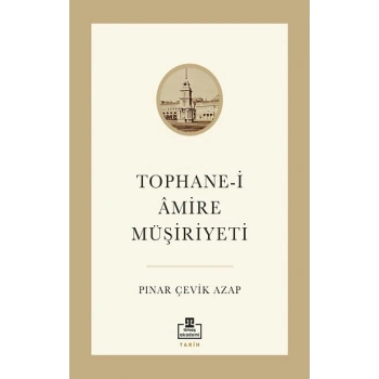 Tophane-i Amire Müşiriyeti