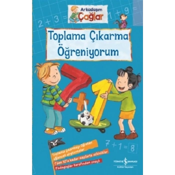 Toplama Çıkarma Öğreniyorum - Arkadaşım Çağlar